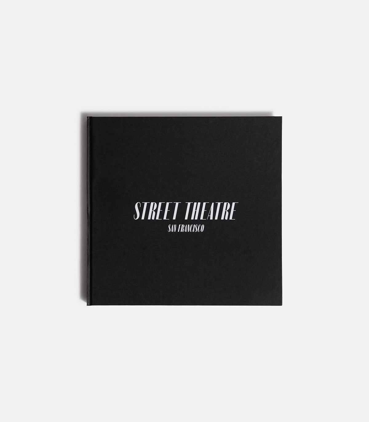 Street Theatre: San Francisco By Travis Jensen Photo Book – Atlas