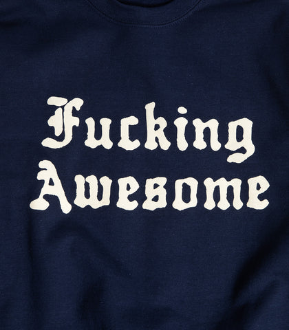Fucking Awesome Ancient Script Crewneck Sweatshirt