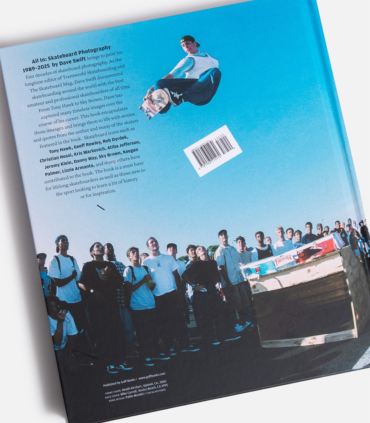 All In: Skateboard Photography by Dave Swift 1989-2025 Book – Atlas