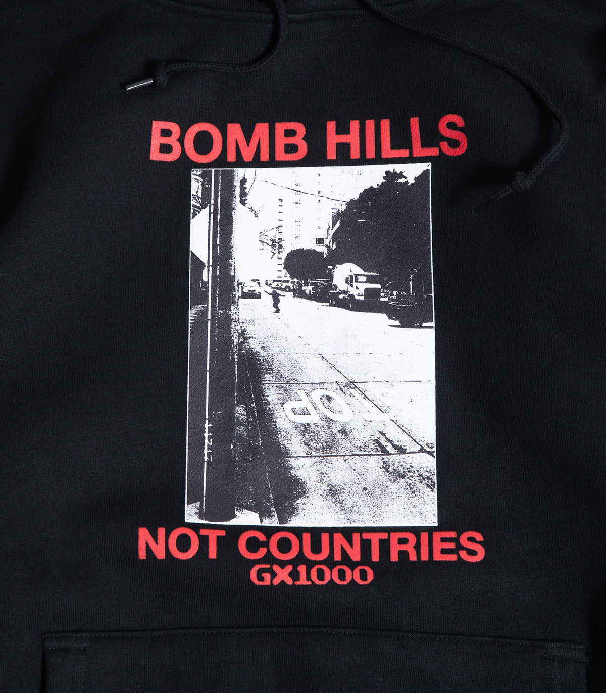 GX1000 Bomb Hills Not Countries Hooded Sweatshirt