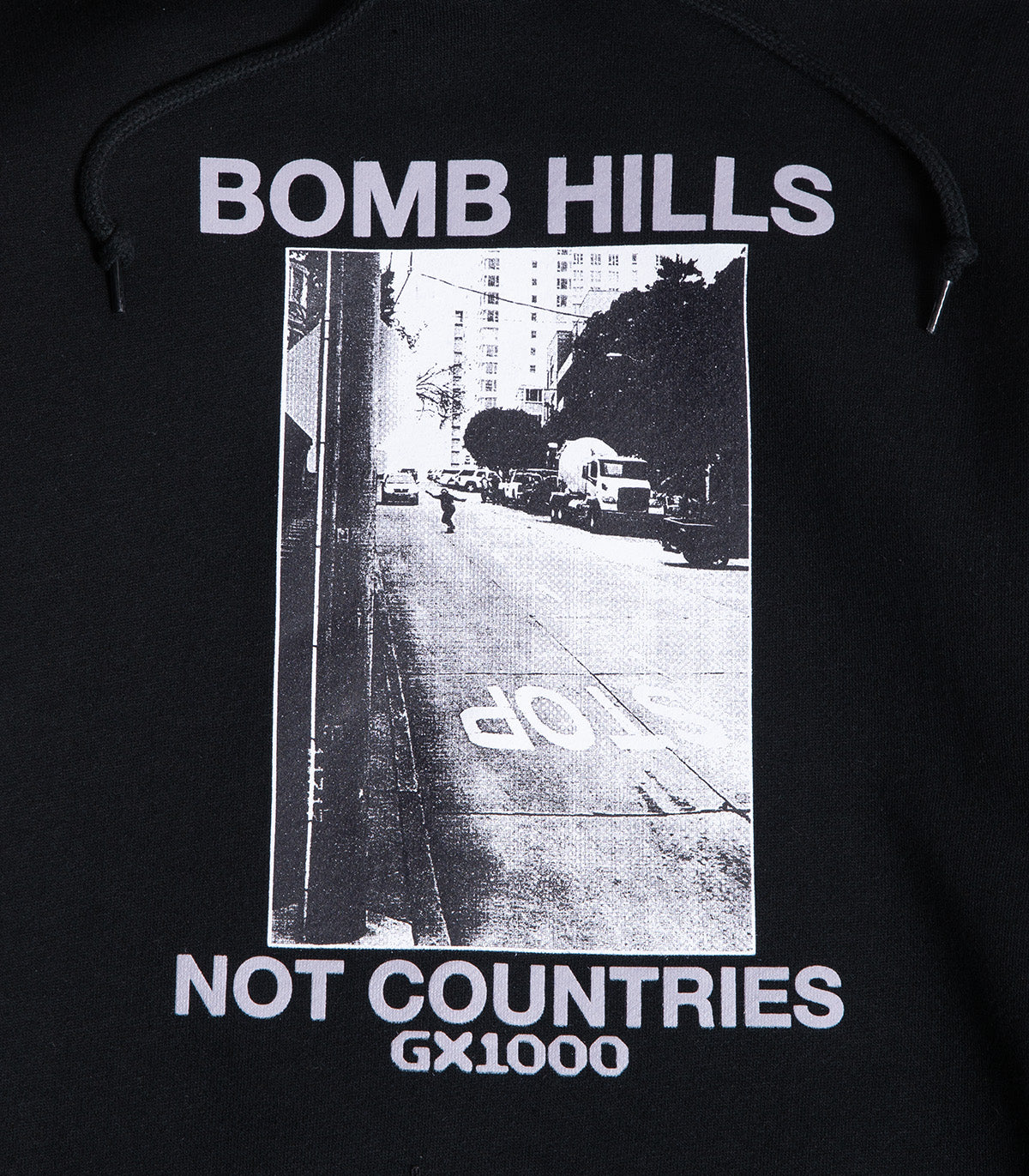 GX1000 Bomb Hills Not Countries Hooded Sweatshirt