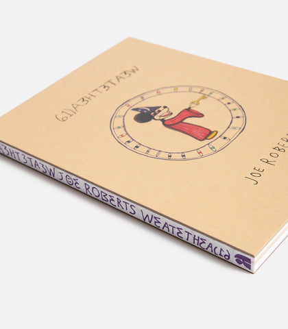 Joe Roberts We Ate The Acid Book