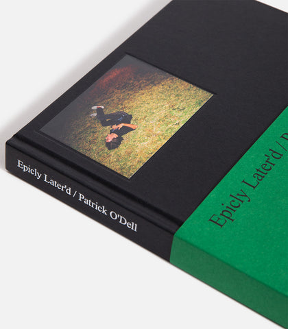 Patrick O'Dell Epicly Later'd Book