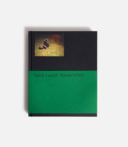 Patrick O'Dell Epicly Later'd Book