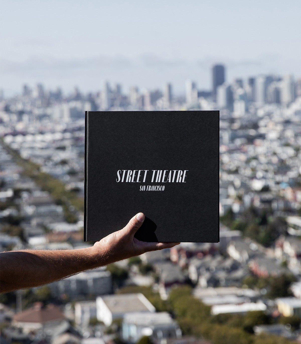 Street Theatre: San Francisco By Travis Jensen Photo Book