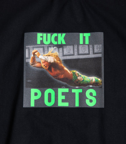 Poets Fuck It T-Shirt