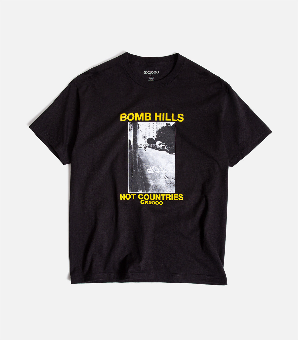 GX1000 Bomb Hills Not Countries T-Shirt